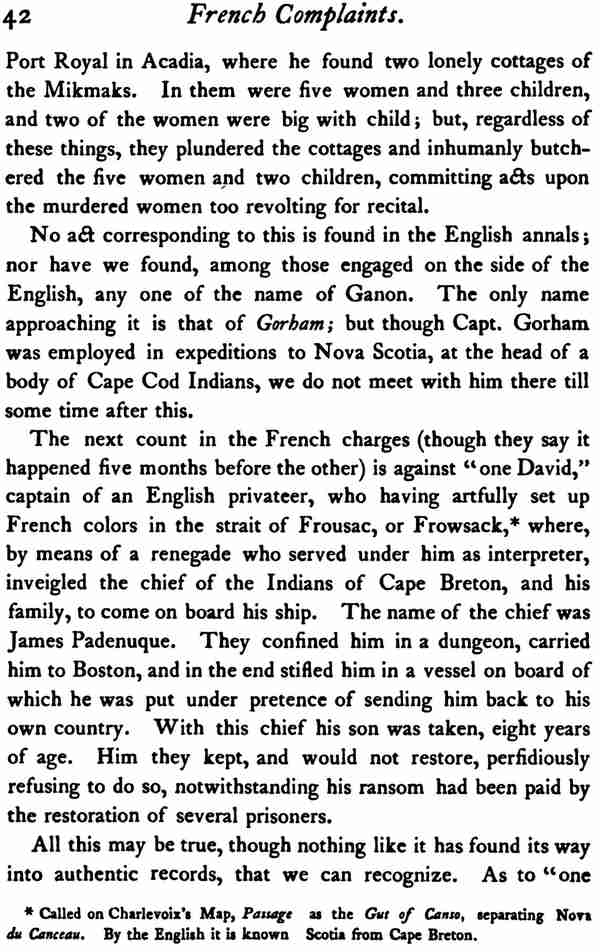These research pages are from Samuel Gardner Drake's book published in 1870. As for the French Complaints at page 43, a reference about Barthelemy Petitpas says that they “finally put him to death”.